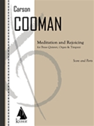 Meditation and Rejoicing by Cooman Carson for Score and Parts