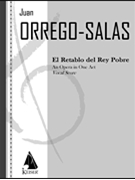 El Retablo del Rey Pobre (The Dawn of the Poor King) by Orrego-Salas Juan for Score