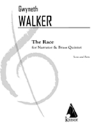 The Race by Walker Gwyneth for Score and Parts