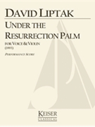 Under the Resurrection Palm by Liptak David for Score
