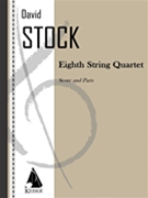 Eighth String Quartet by Stock David for Score and Parts