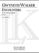 Encounters by Walker Gwyneth for Score and Parts