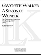 A Season of Wonder by Walker Gwyneth for