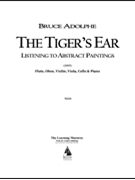 Tiger's Ear: Listening to Abstract Paintings by Adolphe Bruce for Full Score
