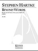 Beyond Words: Ricercar for Violin Viola Cello and Piano by Hartke Stephen for Full Score