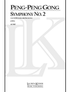 Symphony No. 2 by Peng-Peng Gong for