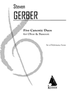 5 Canonic Duos for Oboe and Bassoon by Gerber Steven for