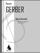 Spirituals for String Quartet by Gerber Steven for Score and Parts