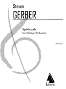 Spirituals for String Orchestra by Gerber Steven for Full Score
