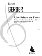 Une Saison En Enfer by Gerber Steven for SATB