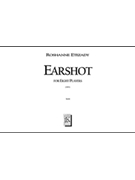 Earshot by Etezady Roshanne for Full Score