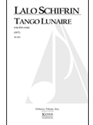 Tango Lunaire by Schifrin Lalo for Score