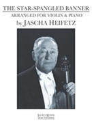 The Star-Spangled Banner by - Heifetz Jascha - for
