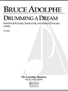 Drumming a Dream by Adolphe Bruce for Full Score
