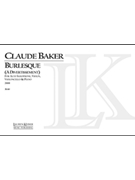 Burlesque by Baker Claude for Score
