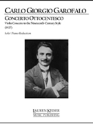 Concerto Ottocentesco: Violin Concerto in the Nineteenth Century Style by Garofalo Carlo Giorgio for