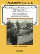 Concerto #1 In D Major Opus 6 by Paganini Niccolo - Sevcik Op 20/shipps - for Violin and Piano
