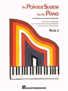 Pointer System for the Piano - Instruction Book 2 by for