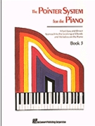 Pointer System for the Piano - Instruction Book 3 by for