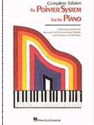 Complete Pointer System Edition for Piano by Pointer for Organ Method