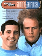 Best Of Simon & Garfunkel Volume 245 by Simon and Garfunkel for EZ Play Today