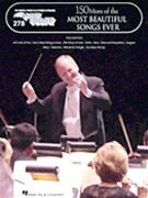 150 More Of The Most Beautiful Songs Volume 278 by Various for EZ Play Today