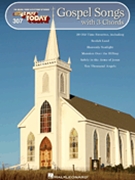 Gospel Songs With 3 Chords Volume 307 by Various for EZ Play Today