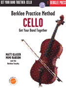 Berklee Practice Method by Glaser and Rabson for Cello w/ Audio