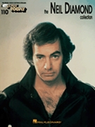 The Neil Diamond Collection by Neil Diamond for