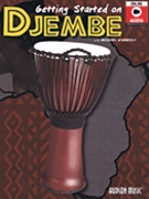 Getting Started On Djembe by Wimberly Michael Michael Wimberly for Percussion