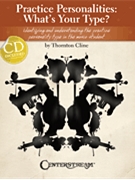 Practice Personalities: What's Your Type? by for