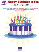 Happy Birthday To You & Other Great Song by Various - Five Finger Piano So - for Piano/Vocal