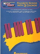 Favorite Songs With 3 Chords Volume 1 by Various for EZ Play Today