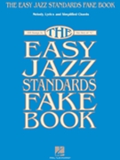 Easy Jazz Standards Fake Book by Various for C Instrument