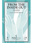 From The Inside Out by Houston Joel - Sorenson Heather - Hillsong for SATB