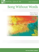 Song Without Words by Miller Carolyn for Piano