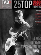 25 Top Hard Rock Songs - Tab. Tone. Technique. by Various for
