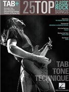 25 Top Classic Rock Songs - Tab. Tone. Technique. by Various for