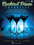 Cocktail Piano Favorites by - Lerner Al - for Piano Collection