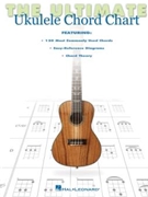 The Ultimate Ukulele Chord Chart for
