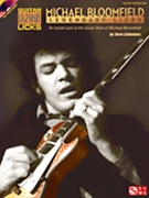 Michael Bloomfield - Legendary Licks by Michael Bloomfield for