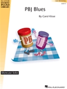 PBJ Blues by Klose Carol for Piano