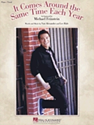 It Comes Around the Same Time Each Year by Michael Feinstein for