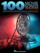100 Movie Songs for Piano Solo by Various for Piano Collection