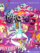 Maroon 5 - Overexposed by Maroon 5 for