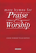 More Hymns For Praise & Worship by Various for PVG Sacred