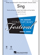 Sing (Queen Elizabeth Diamond Jubilee) by Lloyd Webber Andrew - Lojeski Ed - for SATB