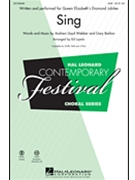 Sing (Queen Elizabeth Diamond Jubilee) by Lloyd Webber Andrew - Lojeski Ed - for SAB