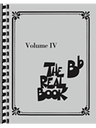 Real Book Volume 4 by Various Various for Bb (Vol 4)