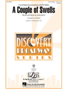 Couple Of Swells (From Easter Parade) by Berlin Irving - Gallina Jill - for 3-Part Mixed